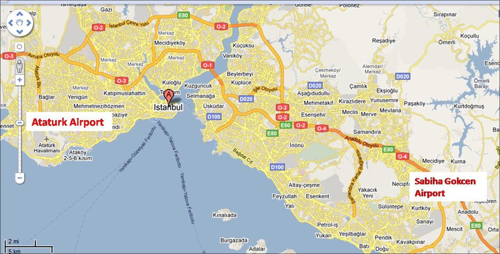 e. Transportation from Airports to Hotels Airports of Istanbul (Yeditepe University, 26 Ağustos Campus is located at circled area) Sabiha Gökçen Airport (Anatolian Side) Sabiha Gökçen International