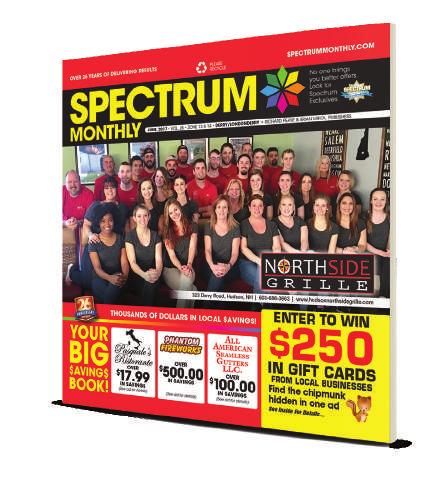 No other form of media has the shelf-life of Spectrum Monthly, which consumers retain as a resource ALL MONTH LONG.