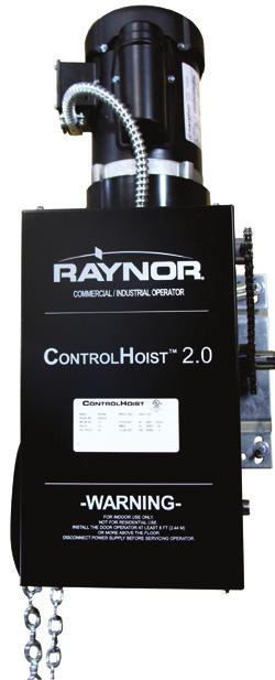 Commercial Operators Raynor s ControlHoist (with solid state logic board control) operators are available in a variety of motor, voltage, and phase