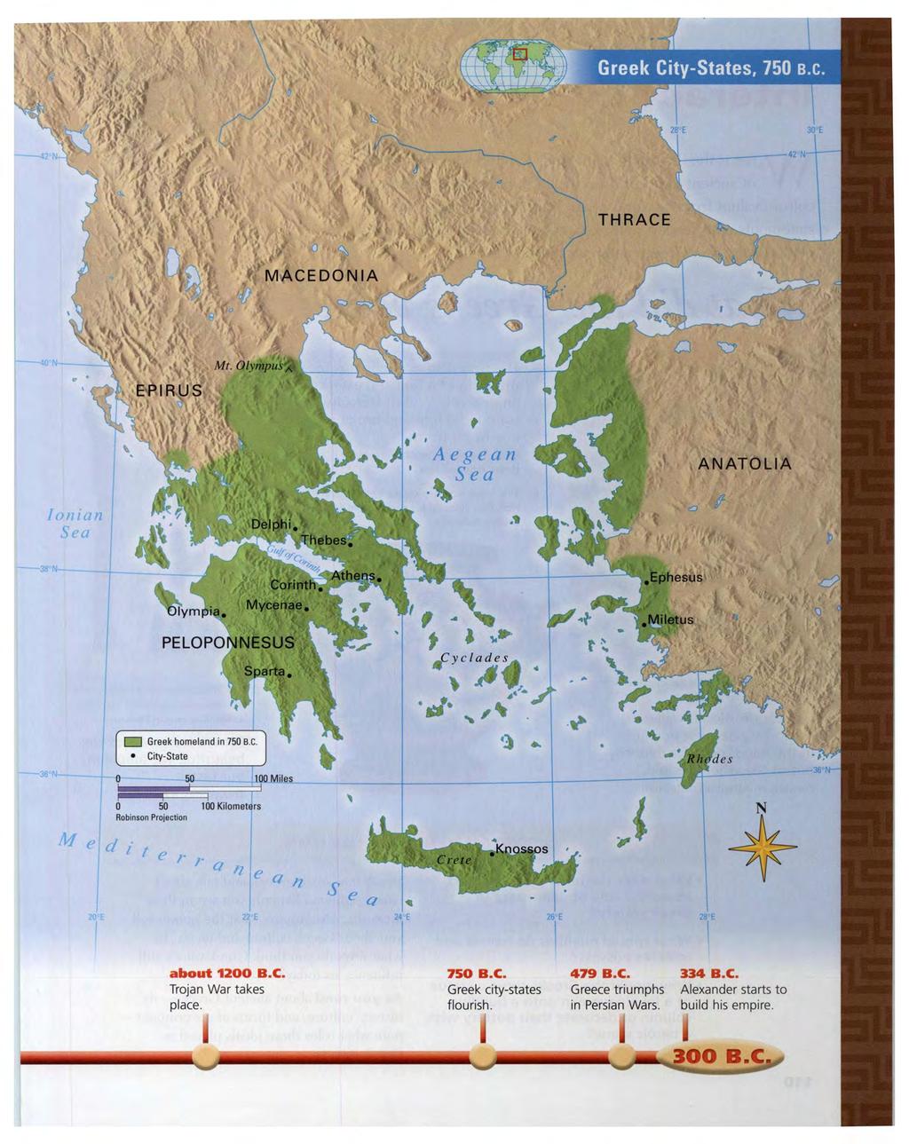 THRACE -40`N-- Aegean Sea ANATOLIA Ionian Sea Delphi. Thebes, --38 N- Olympia, Lorinin, Mycenae, Athens_,Ephesus Miletus PELOPONNESUS 1 % Sparta, Greek homeland in 750 B.C. City-State ^11A 0 50 100 Miles 0 50 100 Kilometers Robinson Projection I e I-,.