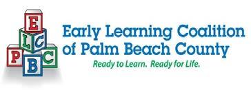 2016-2017 Annual Report MISSION STATEMENT Building community-wide commitment for comprehensive, high-quality early learning environments that benefit the children and families of Palm Beach County.
