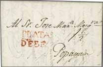 1821 (July 23): Entire letter sent unpaid from Plata to Mosquera in Popayan, rated '1½' reales in manuscript, struck