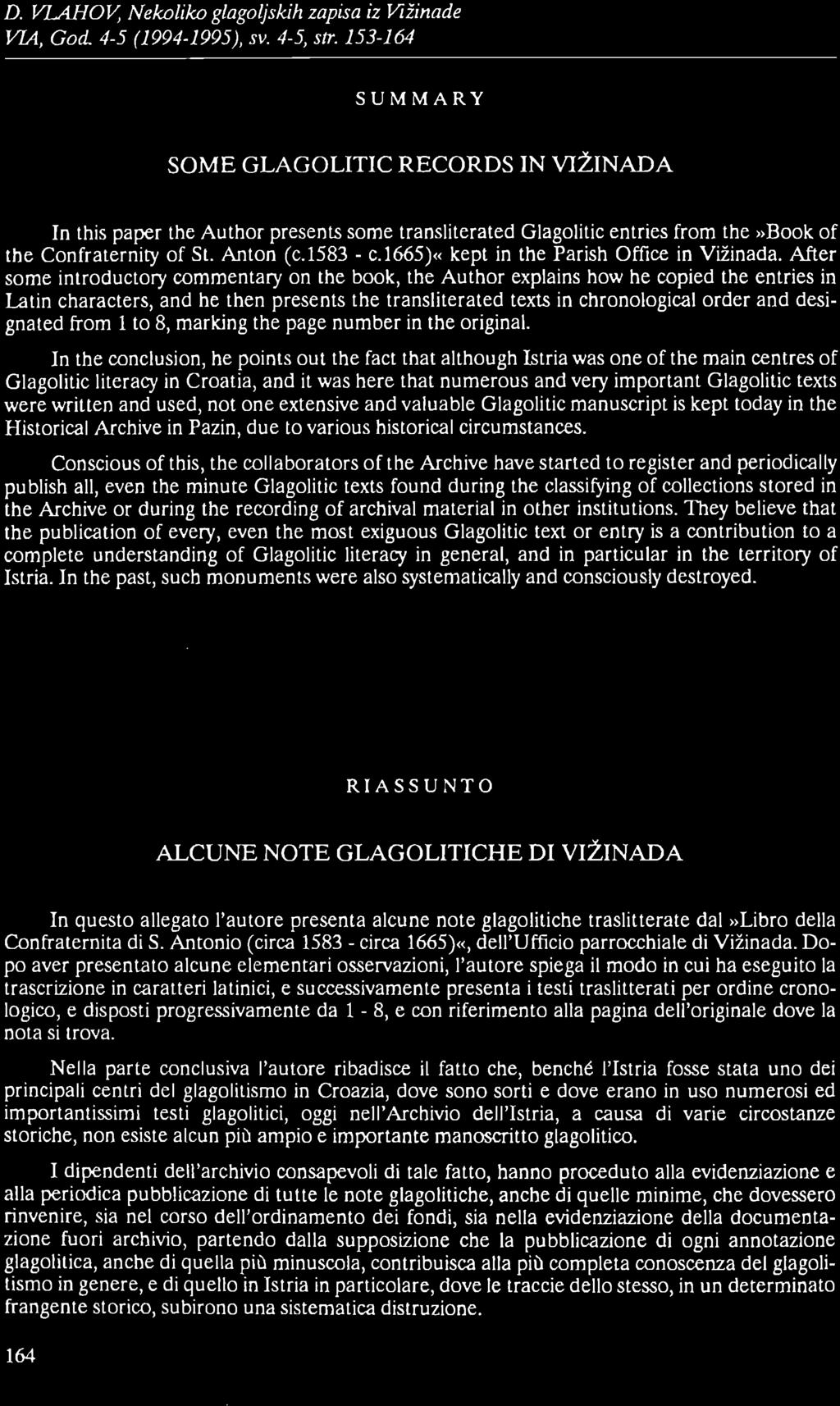 D. V1AHOV, Nekoliko glagoljskih zapisa iz Vižinade VL4, God. 4-5 (1994-1995), sv. 4-5, str.