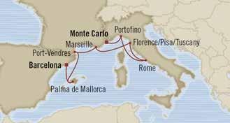 No 13 Port-Vedres, Frace 8 am 5 pm No 14 Palma de Mallorca, Spai 8 am 6 pm No 15 Barceloa, Spai Disembark 8 am oyage highlights Rome From Portofio, take a cruise alog the shore of the Italia Riiera