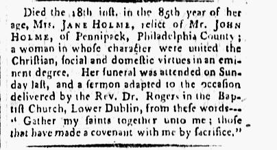 Newspaper obituary of Jane Holme Three entries on the 1798 Direct Tax List (the first Federal US tax after the Revolution), below, are revealing.