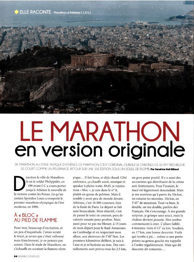 ATHENS MARATHON FRENCH MEDIA VISIT French runner recounts 42K race for women s running title Print Circulation: 28,000 Panathinaikos Stadium, I'm there.