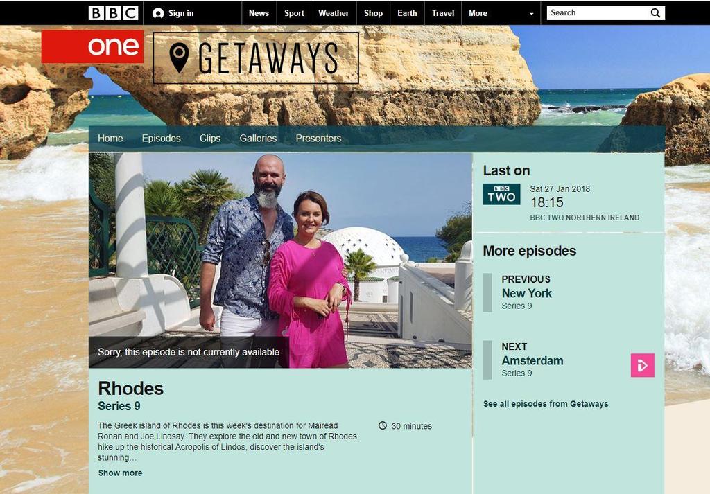 RHODES & SYMI: UK-IRELAND BROADCAST MEDIA VISIT BBC-RTE travel show Getaways dedicates episode to Rhodes Broadcast RTÉ One: 335,000 viewers BBC One