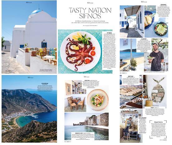 SUMPTUOUS SIFNOS - FRENCH MEDIA TRIP Elle s Belgian edition unearths flavours of Cycladic isle Print Circulation: 80,000 The Belgian edition of women s lifestyle