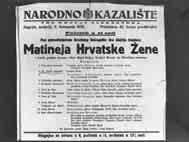 sl. 12 Matineja Hrvatske Æene Predstavu (Matineju) u Narodnom kazaliπtu organiziralo je druπtvo Hrvatska Æena iz Zagreba 8. X. 1939.