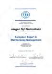 and passes the exam: European Expert in Maintenance Management. This certification is approved by the European Federation of National Maintenance Societies (EFMNS).