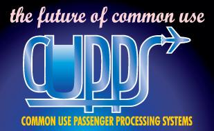 CUPPS Common Use Passenger Processing Systems ACI RP 500A07, IATA RP 1979 and ATA RP. 30.