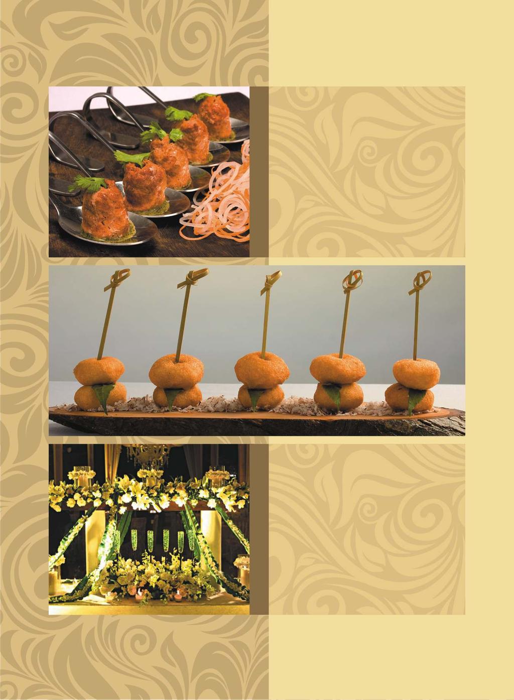 CUSTOMISED MENUS We rely on the expertise of our chefs to bring you the finest Indian and International cuisine from the kitchens of our unique fine dining restaurants including Chor Bizarre,