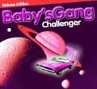 ZYX Italo Disco VINYL-Gesamtkatalog BABY'S GANG Challenger (Deluxe Edition) ArtNr: ZYX 23017-1 Label: