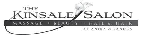 Pearse Street, Kinsale (above Eurospar) MASSAGE BEAUTY HAIR & NAIL Check out our price list on www.kinsalebeautysalon.com Phone us on 087 783 9626 to book an appointment.