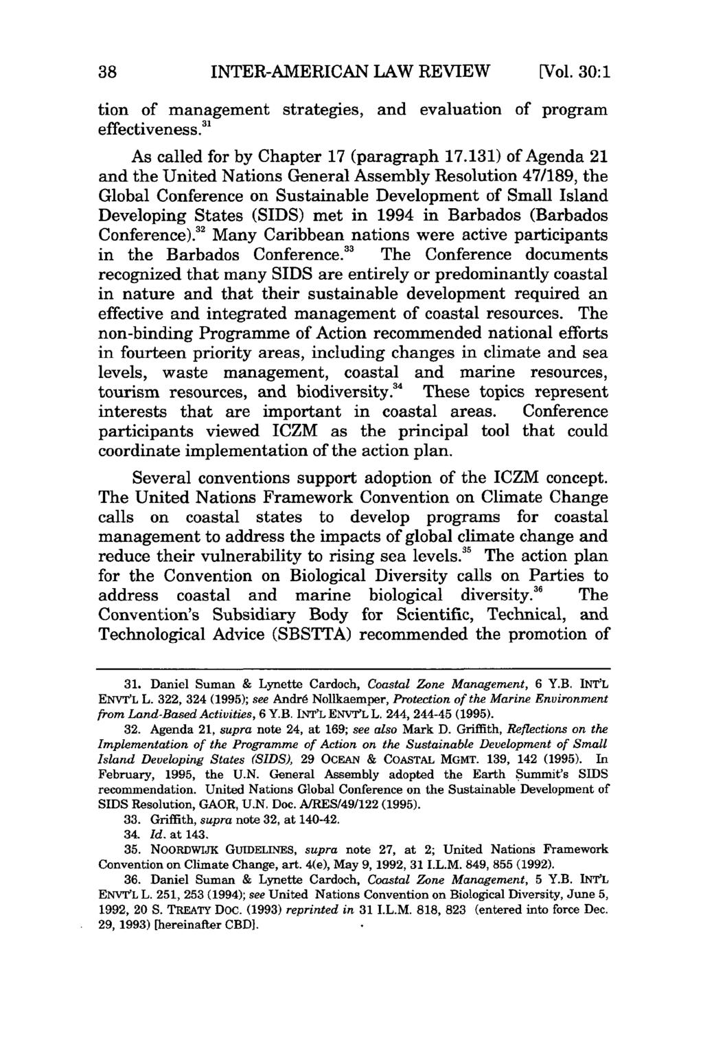 INTER-AMERICAN LAW REVIEW [Vol. 30:1 tion of management strategies, and evaluation of program effectiveness. 3 As called for by Chapter 17 (paragraph 17.