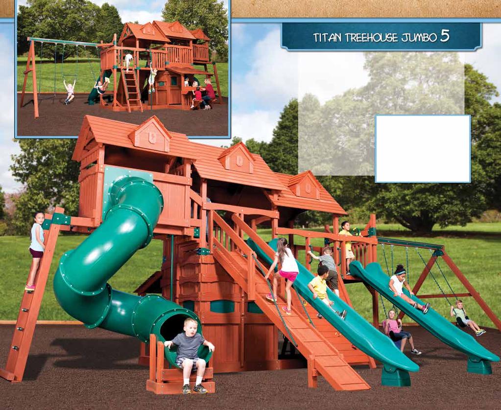 REVERSE SIDE OF PLAY SET PLAY SET SHOWN WITH: Titan Treehouse Jumbo Playhouse