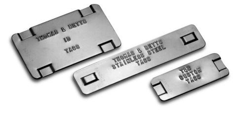 Stainless Steel I.D. Tags I.D. Tagging System Identify cable bundles with permanent, stainless steel imprintable tags.