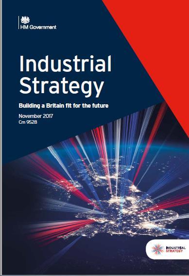 Skills headlines UK Government Industrial Strategy White Paper Establish a technical education system that rivals the best in the world (T-levels and review of technical education at levels 4 and 5