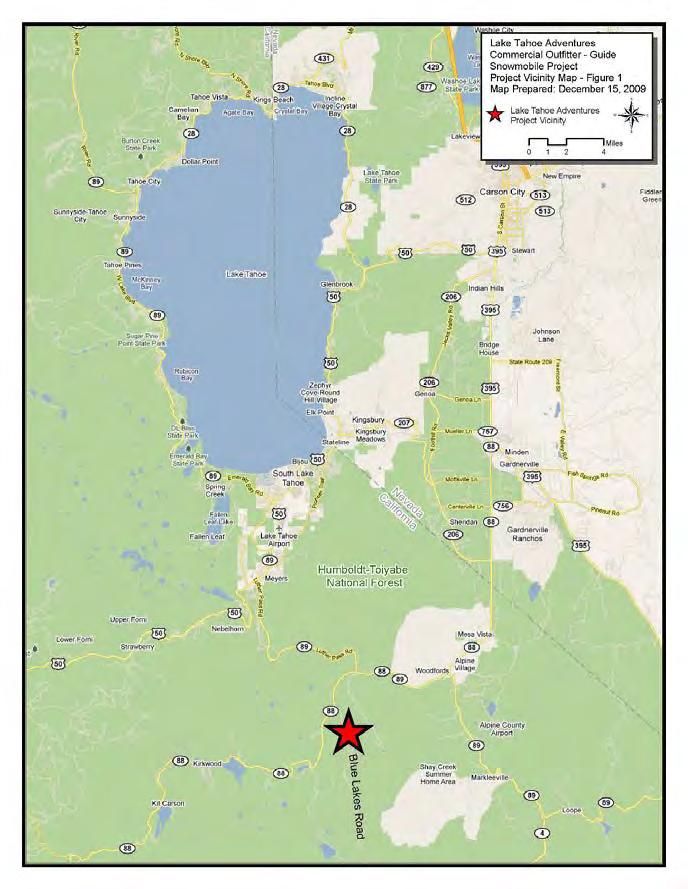Introduction Lake Tahoe Adventures Commercial Snowmobile Outfitting and Guiding Project CHAPTER 1 Purpose and Need The Carson Ranger District of the Humboldt-Toiyabe National Forest proposes to