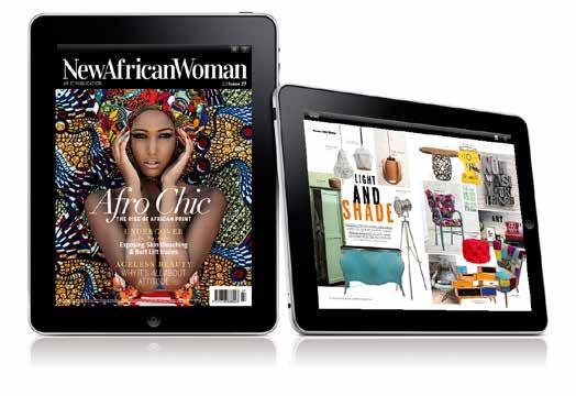 The Magazine The award-winning bi-monthly magazine New African Woman is the only women s publication covering the entire African continent and its Diaspora.