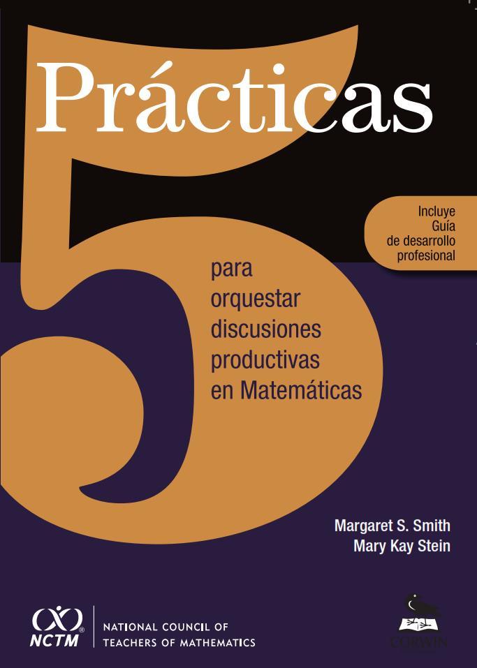 Image of the cover of 5 prácticas Joint IACME-NCTM Session at ICME-13 in Hamburg IACME has organized in collaboration with NCTM a presentation in ICME-13 ICME 2016 Principles to Actions, theory and