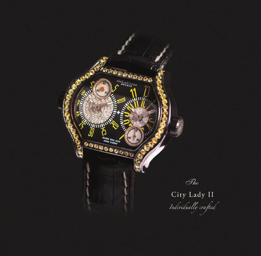 28 LIVE AUCTION LOT NO. 7 delacour ladies watch Donated by delacour www.delacour.ch Wear the sun on your wrist everyday, with this stunning ladies watch by delacour.