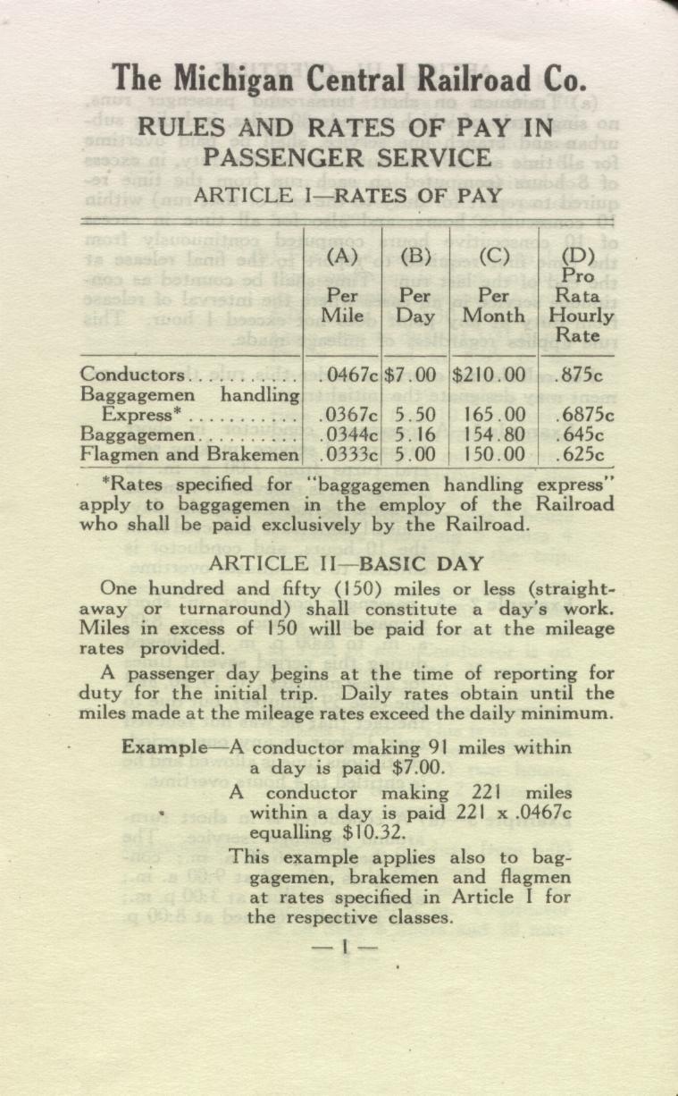 The Michigan Central Railroad Co. RULES AND RATES OF PAY IN PASSENGER SERVICE ARTICLE 1 RATES OF PAY (A) (B) (C) (D) Pro Per Per Per Rata Mile Day Month Hourly Rate Conductors 0467c $7.00 $210.