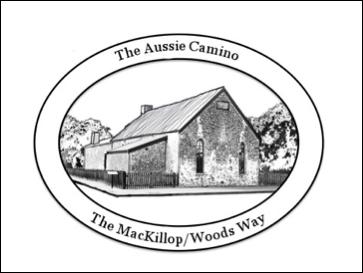 The Aussie Camino Spring 2014 Newsletter 4 The Aussie Camino The Mackillop / Woods Way for pilgrims everywhere Campion Group Returns Michael Smith, Michael Bertie, Jan Fitzpatrick, Helen Lucas, Larry