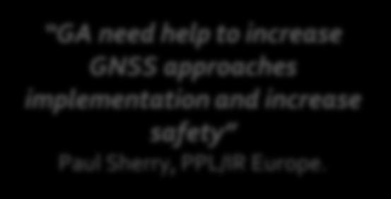 increase GNSS approaches implementation and increase safety