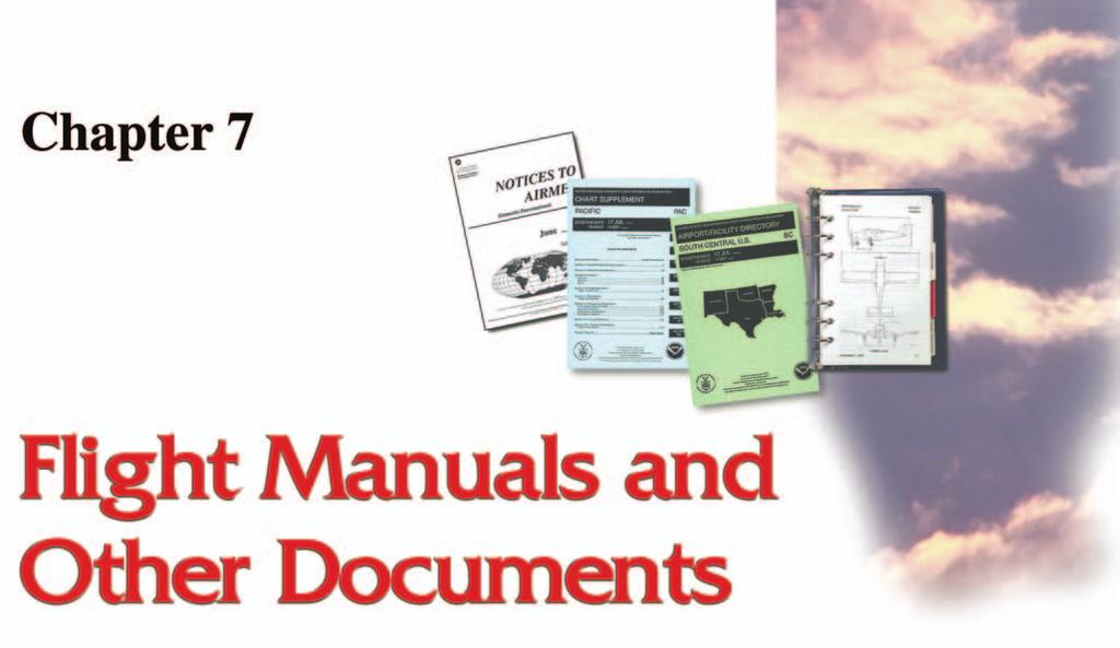 AIRPLANE FLIGHT MANUALS An airplane flight manual is a document developed by the airplane manufacturer and approved by the Federal Aviation Administration (FAA).