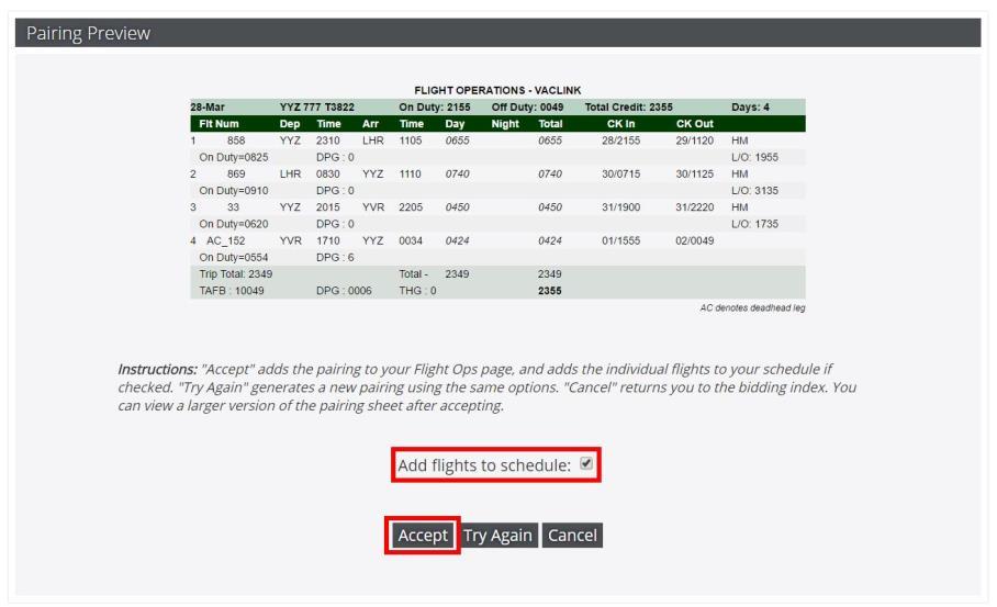 10.1.0 Bidding Procedure (Continued) 10.1.7 Based on the parameters provided, myvac automatically generates a flight schedule. 10.1.8 Should you wish to process the flight assignment, click Add flights to schedule and Accept to Flight Assignments section of myvac.