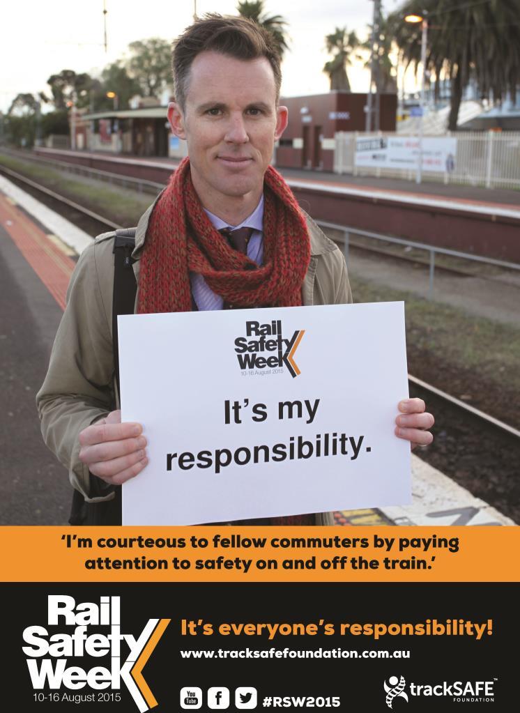 This year s theme is focused on the responsibility of individuals in rail safety.