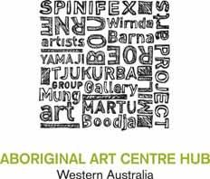Aboriginal Art Centre Hub of Western Australia The Aboriginal Art Centre Hub of Western Australia (AACWHA) is the peak advocacy and resource agency for seven Aboriginal art centres servicing 32