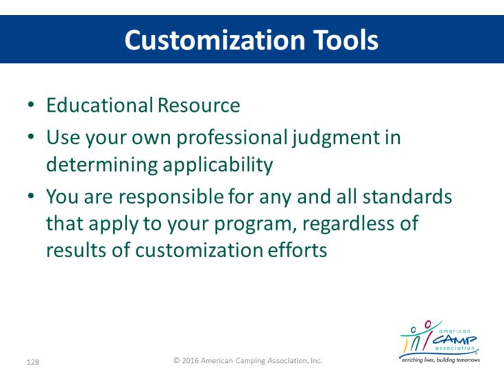 Customization Tools Work with your assigned visitors well before the day of the visit to verify the applicable areas of your program.