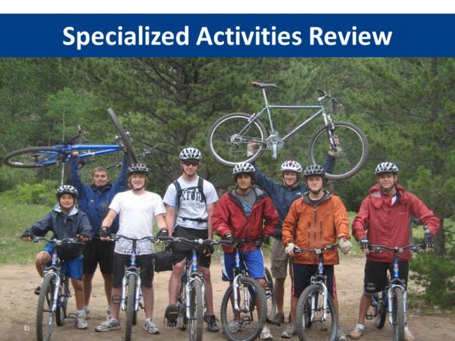 Specialized Activities Ask the Question Who can give an example of a specialized activity?