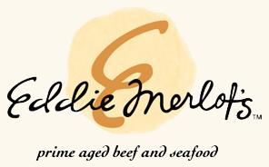 Eddie Merlot s pledges to provide the finest personal service, highest quality of foods, freshest ingredients, in a world class