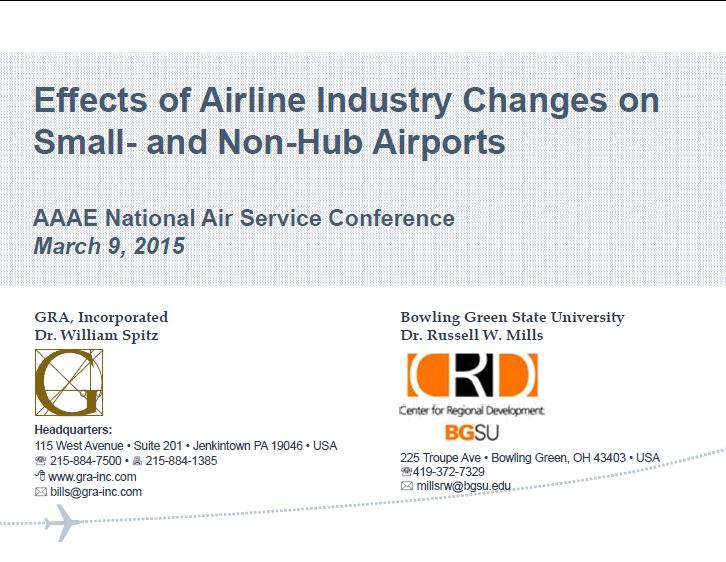 Effects of Airline Industry Changes on Small- and Non-Hub Airports This presentation