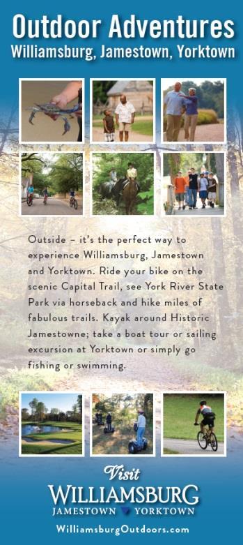 Funding from the City of Williamsburg supports Key Marketing and Sales Pieces: Williamsburg Area Visitor Guide Williamsburg