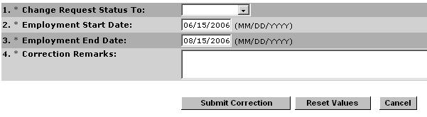 appears, the PDSO or DSO selects the Request Correction link in the Command menu corresponding to the OPT request.