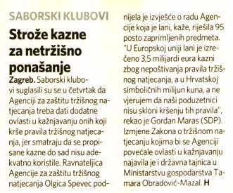 godinu, kao i stav saborskih klubova o potrebi donošenja novog Zakona o zaštiti tržišnog natjecanja. Business.hr, 17. listopada 2008.