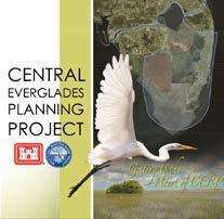 Central Everglades Planning Project Goals Include: Restore sheet