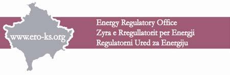 Energy Regulatory Office 1, Hamdi Mramori Street Prishtina Kosovo 10 000 Tel: + 381 38 247 615 103 Fax: +381 (0) 38 247 620 e-mail: info@ero-ks.