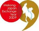 5 Mekong Countries (15 th January, 2009 22 nd January, 2009)