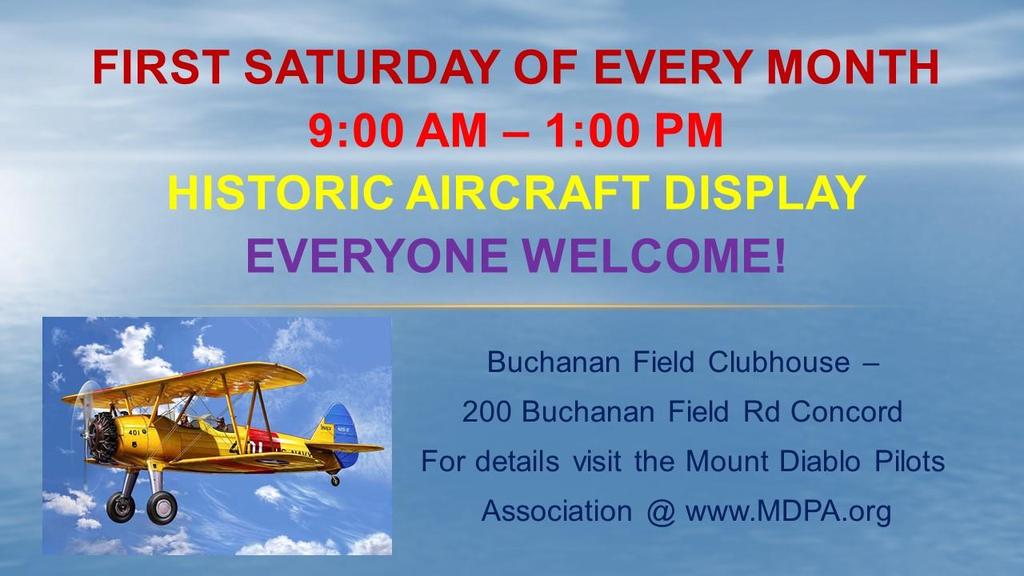 The Mount Diablo Pilots Association is a non-profit organization based at Buchanan Field (KCCR) in Concord, California.