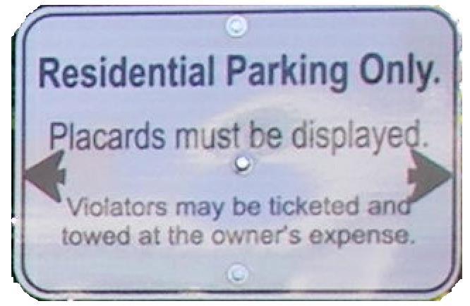 This caused hospital patrons to seek free parking in the residential