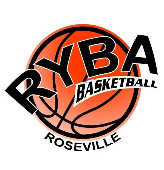 Roseville Youth Basketball Association (RYBA) Girls Travel Basketball Promotion Night RYBA strives to provide opportunities for girls to grow athletically in an environment that is both challenging