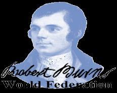 The Robert Burns World Federation Newsletter Issue 31 March 2018 This newsletter reports on many Burns Suppers from far and wide reflecting participation by young and old alike.