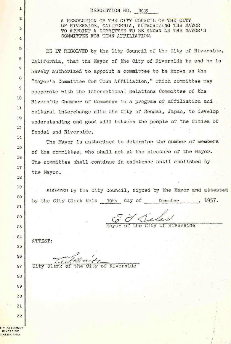 Cities. Achievement: 12/1957 Riverside and Sendai officially become Sister Cities.