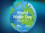 World Water Day (22 March) World Water Day is celebrated on 22 March to raise awareness on the importance of freshwater and advocates for the sustainable management of freshwater