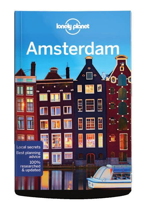 Museum tips & highlights Drinking & nightlife guide Covers Dutch art & design Explore Amsterdam by bike ISBN 9781786575579 320pp, full colour CURRENT ED SALES 875 CURRENT ED SELL